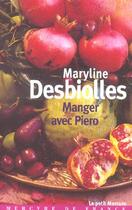 Couverture du livre « Manger avec piero/le risotto a la fraise » de Maryline Desbiolles aux éditions Mercure De France