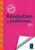 Couverture du livre « Mathématiques ; résolution de problèmes ; CE1 ; fiches pédagogiques » de Jean-Luc Caron aux éditions Retz