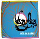 Couverture du livre « Vinyles ; l'art du disque » de Christophe Geudin et Gregory Bricout et Richard Gouard aux éditions La Martiniere