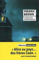 Couverture du livre « La nuit du jabberwock » de Fredric Brown aux éditions Rivages