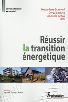 Couverture du livre « Réussir la transtition énergétique » de  aux éditions Pu Du Septentrion