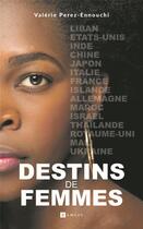 Couverture du livre « Destins de femmes » de Valerie Perez aux éditions Ramsay