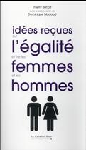 Couverture du livre « L'égalité entre les femmes et les hommes » de Thierry Benoit et Dominique Nadaud aux éditions Le Cavalier Bleu
