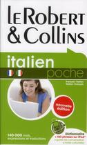 Couverture du livre « LE ROBERT & COLLINS ; POCHE ; français-italien / italien-français (édition 2011) » de  aux éditions Le Robert