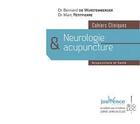 Couverture du livre « Neurologie et acupuncture ; cahiers cliniques » de Bernard De Wurstemberger et Marc Petitpierre aux éditions Jouvence