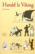 Couverture du livre « Harald Le Viking » de Anie Politzer aux éditions Gulf Stream