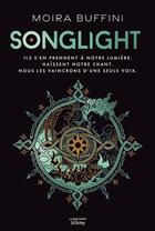 Couverture du livre « Songlight, la trilogie des torches Tome 1 » de Moira Buffini aux éditions La Martiniere Jeunesse