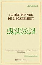 Couverture du livre « La Délivrance de l'égarement » de Abu Hamid Al-Ghazali aux éditions Tasnim