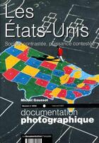 Couverture du livre « Les Etats-Unis, une hyperpuissance contrastée et contestée » de Michel Goussot aux éditions Documentation Francaise