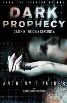 Couverture du livre « Dark prophecy » de Anthony E. Zuiker aux éditions Adult Pbs
