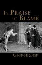 Couverture du livre « In Praise of Blame » de Sher George aux éditions Oxford University Press Usa
