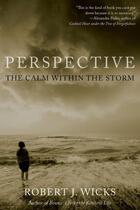 Couverture du livre « Perspective: The Calm Within the Storm » de Wicks Robert J aux éditions Oxford University Press Usa