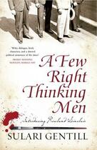 Couverture du livre « A Few Right Thinking Men » de Gentill Sulari aux éditions Pantera Press
