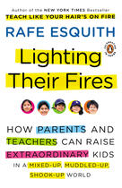 Couverture du livre « Lighting Their Fires » de Esquith Rafe aux éditions Penguin Group Us