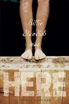 Couverture du livre « Billie Standish Was Here » de Crocker Nancy aux éditions Simon & Schuster Books For Young Readers