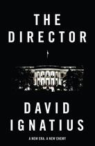 Couverture du livre « THE DIRECTOR » de David Igantius aux éditions Quercus Publishing Digital