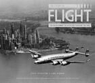 Couverture du livre « THE STORY OF FLIGHT - THE DEVELOPMENT OF AVIATION THROUGH THE AGES » de Stephen Woolford aux éditions Carlton