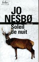 Couverture du livre « Soleil de nuit » de Jo NesbØ aux éditions Folio