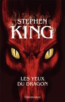 Couverture du livre « Les yeux du dragon » de Stephen King aux éditions Flammarion Jeunesse