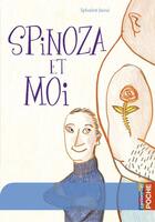 Couverture du livre « Spinoza et moi » de Sylvaine Jaoui aux éditions Casterman Jeunesse