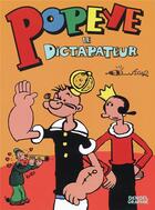 Couverture du livre « L'arche de popeye Tome 2 ; le dictapateur » de Segar E C aux éditions Denoel