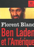 Couverture du livre « Ben Laden Et L'Amerique » de Blanc F aux éditions Bayard