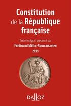 Couverture du livre « Constitution de la république française (édition 2019) » de Ferdinand Melin-Soucramanien aux éditions Dalloz