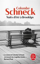 Couverture du livre « Nuits d'été à Brooklyn » de Colombe Schneck aux éditions Le Livre De Poche