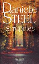 Couverture du livre « Scrupules » de Danielle Steel aux éditions Pocket