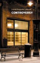 Couverture du livre « Controversy » de Lionel-Auguste Lalande aux éditions Books On Demand