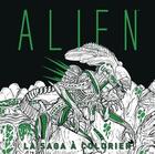 Couverture du livre « Alien ; le livre de coloriage » de  aux éditions Huginn & Muninn