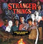 Couverture du livre « Stranger Things - Livre de coloriage : Non officiel » de Aa.Vv. aux éditions Gremese