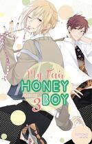 Couverture du livre « My fair honey boy Tome 3 » de Junko Ike aux éditions Akata