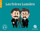 Couverture du livre « Les frères Lumière » de  aux éditions Quelle Histoire