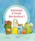 Couverture du livre « Bienvenue à l'école des doudous ! » de Emilie Vanvolsem et Simon Rivas aux éditions Circonflexe