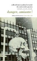 Couverture du livre « Danger ! amiante » de  aux éditions La Decouverte