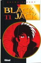 Couverture du livre « BlackJack T.11 » de Osamu Tezuka aux éditions Glenat