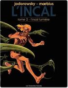 Couverture du livre « L'incal t.2 ; l'incal lumière » de Moebius et Alexandro Jodorowsky aux éditions Humanoides Associes