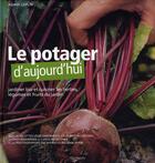 Couverture du livre « Le potager aujourd'hui » de Adam Caplin aux éditions De Vecchi