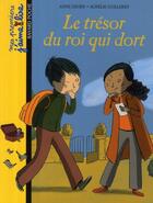 Couverture du livre « Le trésor du roi qui dort » de Didier-A+Guillerey-A aux éditions Bayard Jeunesse