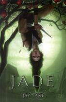 Couverture du livre « Jade » de Jay Lake aux éditions Panini
