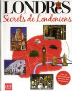 Couverture du livre « Londres ; secrets de Londoniens » de Amandine Greiner aux éditions Prat