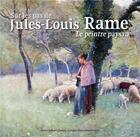 Couverture du livre « Sur les pas de Jules-Louis Rame, le peintre paysan » de  aux éditions Orep