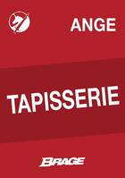 Couverture du livre « Tapisserie » de Ange aux éditions Bragelonne