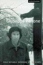 Couverture du livre « Respirer l'ombre (ne) » de Giuseppe Penone aux éditions Ensba