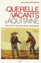 Couverture du livre « La Querelle Des Vacants En Aquitaine » de Bourras aux éditions J Et D