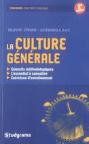 Couverture du livre « La culture générale aux concours de la fonction publique » de Stuchlik Marion aux éditions Studyrama