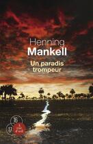 Couverture du livre « Un paradis trompeur » de Henning Mankell aux éditions A Vue D'oeil