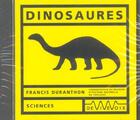 Couverture du livre « Les dinosaures » de F. Duranthon aux éditions De Vive Voix