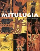 Couverture du livre « Mitulugia » de Benigni & Casalonga aux éditions Albiana